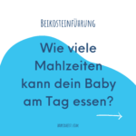 wie oft sollte ein baby essen