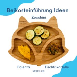 Beikosteinführung Idee Fischfrikadelle Zucchini Polenta