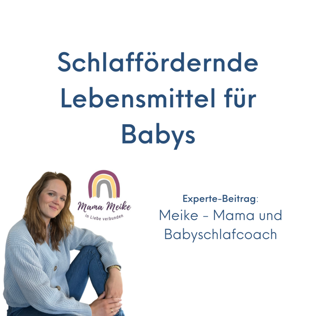 Schlaffördernde Lebensmittel für Babys