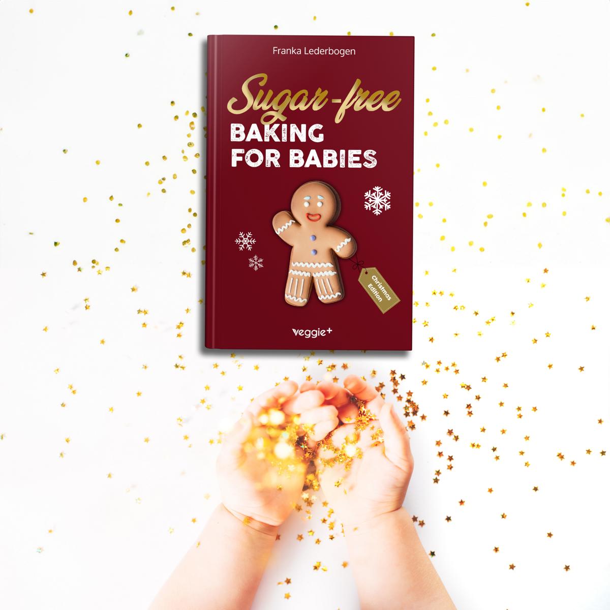 Sugar-Free Baking for Babies for Christmas - BABY IDA ISST