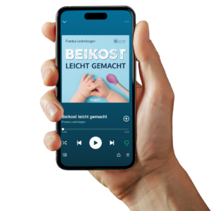 Hörbuch „Beikost leicht gemacht“ von Franka Lederbogen auf dem Smartphone
