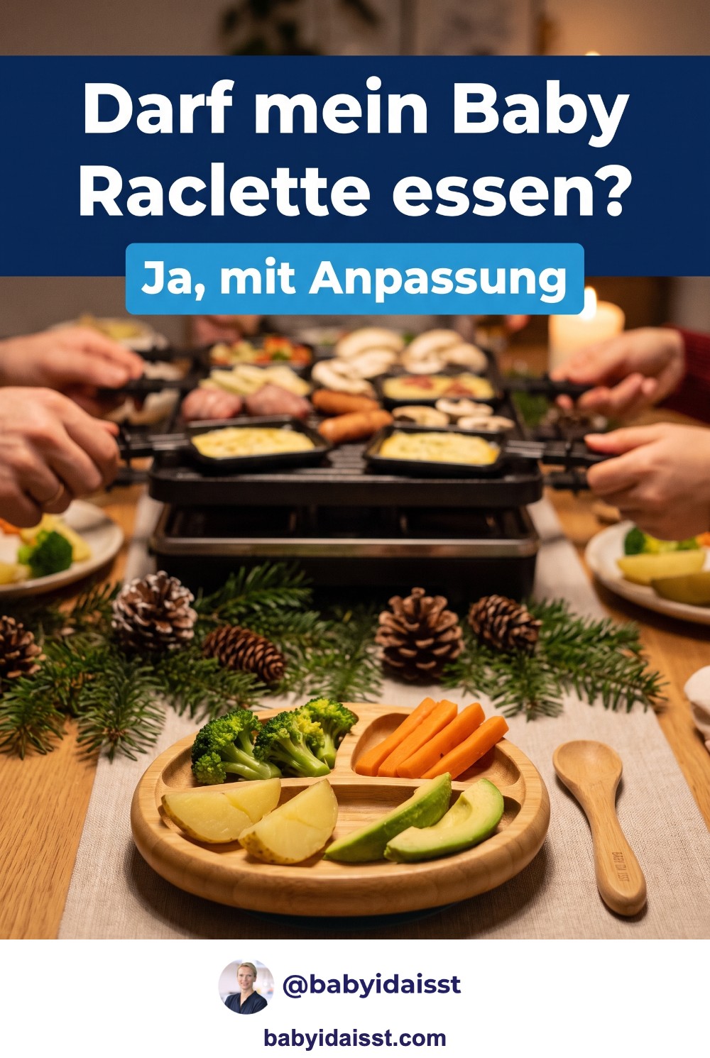 Darf mein Baby Raclette essen? Babyteller mit Gemüse und Kartoffeln am Raclette-Tisch